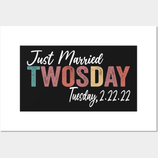 Just Married Twosday 2-22-22 February 22nd 2022 Posters and Art